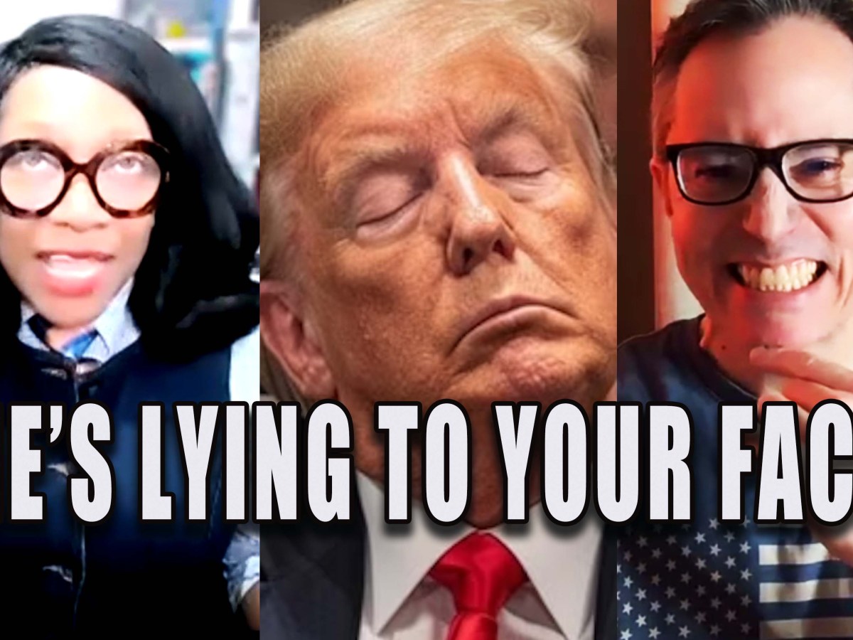 Trump is Lying to Your&nbsp;Face